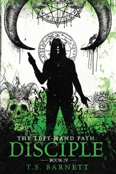 Paperback The Left-Hand Path: Disciple Book