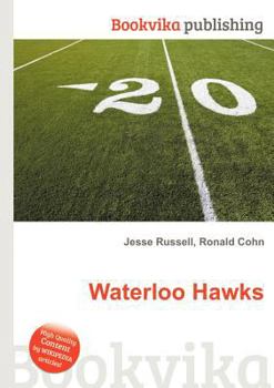 Paperback Waterloo Hawks Book