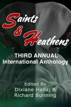 Paperback Saints & Heathens: An International Anthology Book