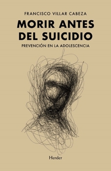 Paperback Morir Antes del Suicidio [Spanish] Book