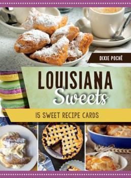 Ring-bound Louisiana Sweets: 15 Sweet Recipe Cards Book