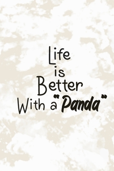 Life is Better With a Panda: Lined Notebook | (100 Pages, 6 x 9 inches)