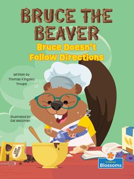 Hardcover Bruce Doesn't Follow Directions Book