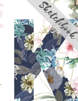 Paperback Sketchbook: 8.5X11 inches notebook, blank page journal, 100 pages plank paper for sketcher, girls, women, flower lover, lovely and Book