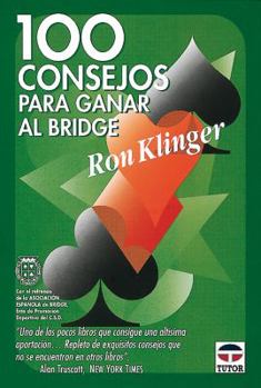 Paperback 100 CONSEJOS PARA GANAR AL BRIDGE [Spanish] Book