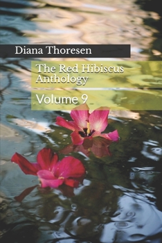 Paperback The Red Hibiscus: Anthology: Volume 9 Book