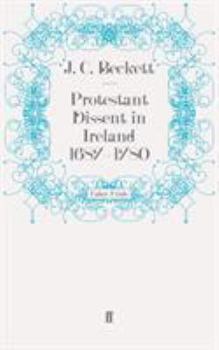 Paperback Protestant Dissent in Ireland 1687-1780 Book