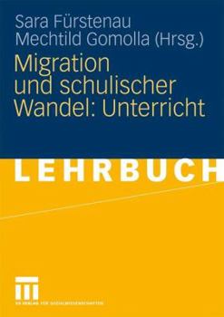 Paperback Migration Und Schulischer Wandel: Unterricht [German] Book