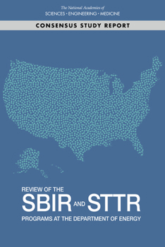 Paperback Review of the Sbir and Sttr Programs at the Department of Energy Book