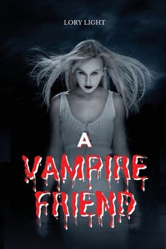 Paperback A Vampire Friend Book