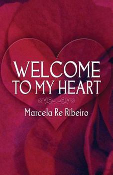 Paperback Welcome to My Heart Book