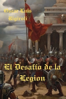 Paperback El Desafio de la Legion [Spanish] Book