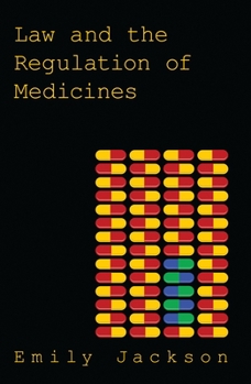 Paperback Law and the Regulation of Medicines Book