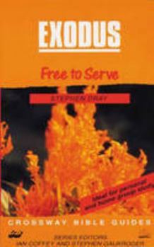 Paperback CBG: Exodus: Free to Serve (Crossway Bible Guides) Book