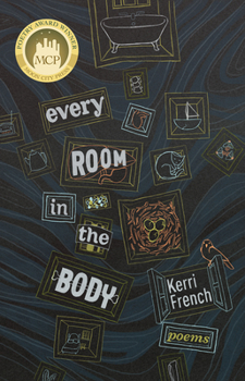 Paperback Every Room in the Body: Poems Book