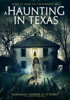 Haunting In Texas