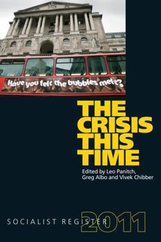 Paperback Socialist Register 2011: The Crisis This Time Book
