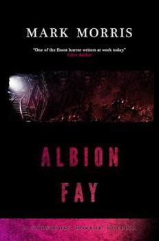 Albion Fay - Book  of the Snowbooks Horror Novellas