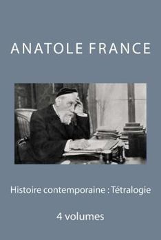 Paperback Histoire contemporaine: Tétralogie [French] Book