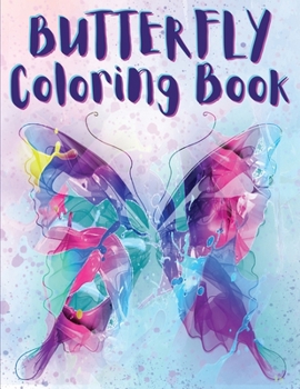 Paperback Butterfly Coloring Book: Coloring Book Featuring Adorable Butterflies Book