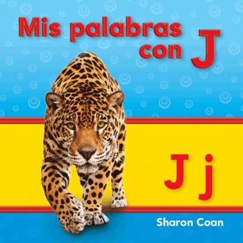 Paperback MIS Palabras Con J [Spanish] Book