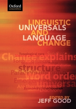 Paperback Linguistic Universals and Language Change (Paperback) Book