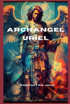 Paperback Archangel Uriel: The Keeper of Divine Light Book