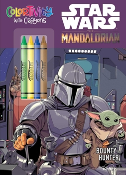 Star Wars The Mandalorian: Bounty Hunter-Coloring Book with Crayons