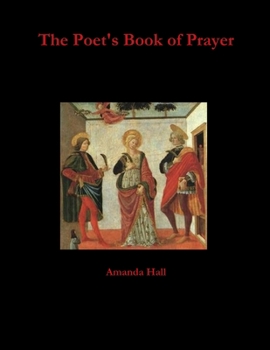 Paperback The Poet's Book of Prayer Book