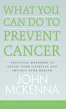 Paperback What You Can Do to Prevent Cancer Book