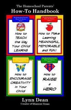 Paperback The Homeschool Parents' How-To Handbook Book