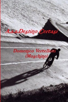 Paperback A.a.a.Destino Cercasi [Italian] Book