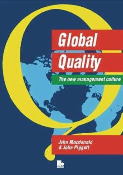 Paperback Global Quality: The New Management Culture Book