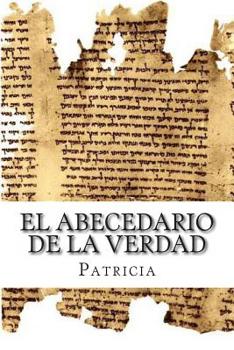 Paperback El Abecedario De La Verdad: Dios En El Amor [Spanish] Book