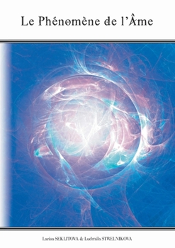 Paperback Le Phénomène de l'Âme [French] Book