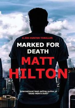 Marked for Death - Book #12 of the Joe Hunter