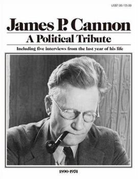 Paperback James P. Cannon: A Political Tribute Book