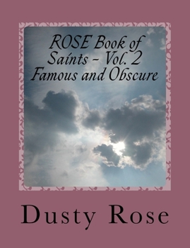 Paperback ROSE Book of Saints - Vol. 2: Famous and Obscure Book