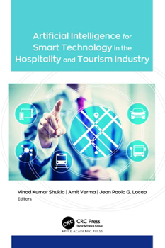 Hardcover Artificial Intelligence for Smart Technology in the Hospitality and Tourism Industry Book
