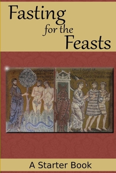 Paperback Fasting for the Feasts Book