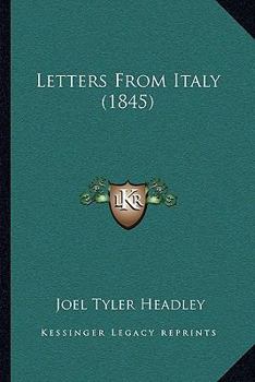 Paperback Letters From Italy (1845) Book