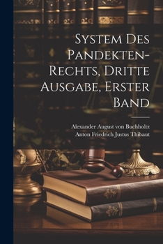 Paperback System Des Pandekten-rechts, dritte Ausgabe, erster Band [German] Book