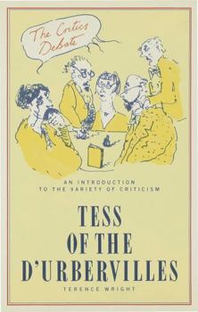 Hardcover The Critics Debate: Tess Of The D'urbervilles Book