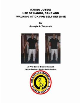 Paperback Hanbo Jutsu: Use of hanbo, cane and walking stick for self defense Book
