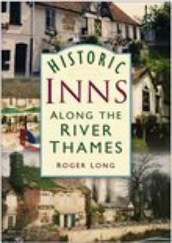 Paperback Historic Inns Along The River Thames Book