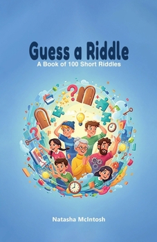 Paperback Guess a Riddle: A Book of 100 Short Riddles Book