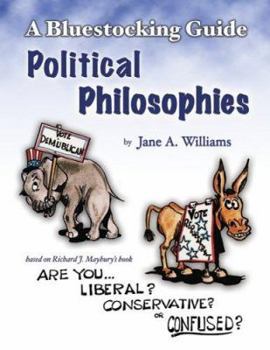 Paperback A Bluestocking Guide: Political Philosophies Book