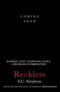 Reckless - Book #3 of the Thoughtless