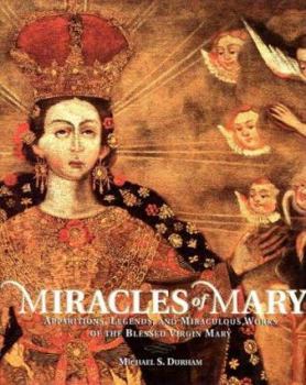 Hardcover Miracles of Mary: U. K. Edition Book