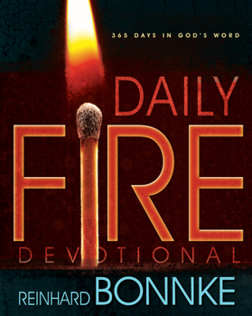 Paperback Daily Fire Devotional: 365 Days in Gods Word Book